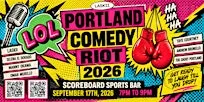 PORTLAND COMEDY RIOT 2026