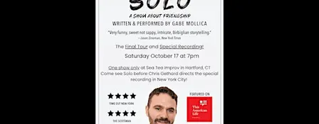 Solo: A Show About Friendship - Written & Performed by Gabe Mollica