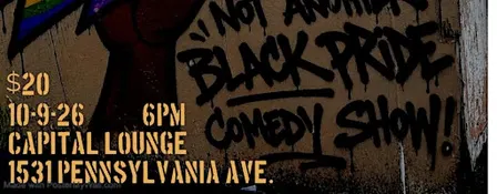 Not Another Black Pride Comedy Show!