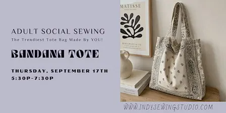 Sew a Bandana Tote_Adult Group Sewing Workshop