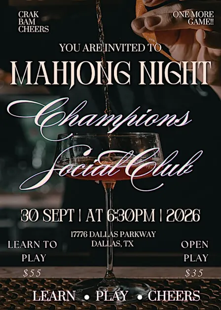 MAHJONG & MARTINIS AT CHAMPIONS @ Champions Social Club