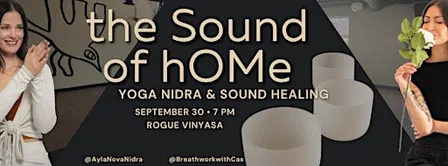 The Sound of hOMe | Soundbath & Yoga Nidra