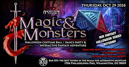 Asylum 13 | Magic & Monsters | High Fantasy Halloween Ball at Bar XIII