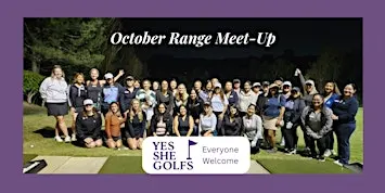 Yes She Golfs October Long Beach Range Meetup