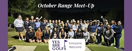Yes She Golfs October Long Beach Range Meetup