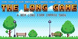 The Long Game | A *NEW* Long Form Improv Show