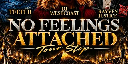 NO FEELINGS ATTACHED BAKERSFIELD STOP