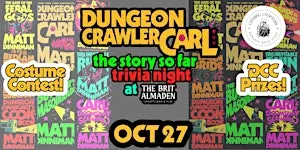 Dungeon Crawler Carl: the Story So Far Trivia at the Brit!