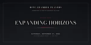 RITZ CHAMBER PLAYERS | EXPANDING HORIZONS