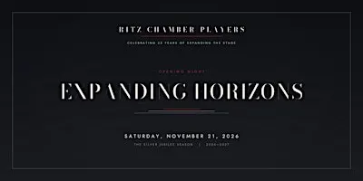 RITZ CHAMBER PLAYERS | EXPANDING HORIZONS