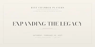 RITZ CHAMBER PLAYERS | EXPANDING THE LEGACY