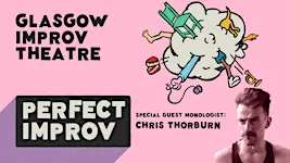 Perfect Improv - Chris Thorburn guest monologist (Sep)