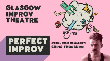 Perfect Improv - Chris Thorburn guest monologist (Sep)