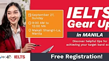 IDP's Gear Up for IELTS Seminar - Manila