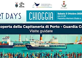 ALLA SCOPERTA DELLA CAPITANERIA DI PORTO - GUARDIA COSTIERA DI CHIOGGIA
