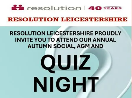 Resolution Leicestershire Annual Autumn Social, AGM and QUIZ Night