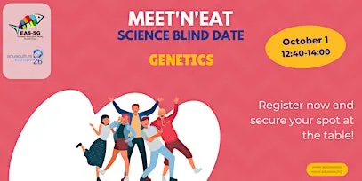 Meet'n'Eat @AE2026 Science Blind Date - Genetics