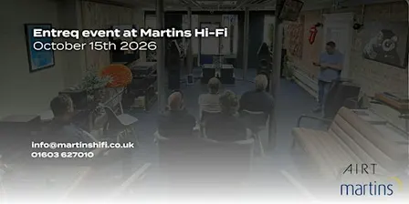 Entreq at Martins Hi-Fi
