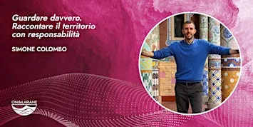 Guardare davvero. Raccontare il territorio con responsabilità