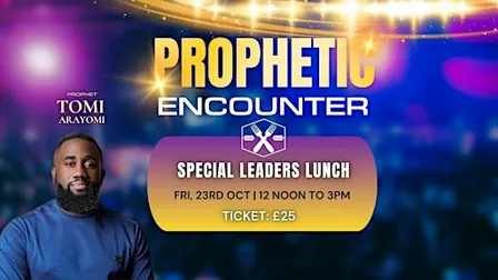 Special Leaders Lunch With Apostle Tomi Arayomi