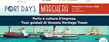 PORTO E CULTURA D’IMPRESA - Tour guidati a Venezia Heritage Tower