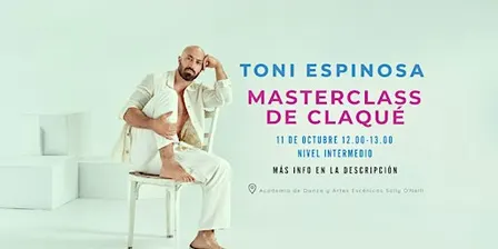 Masterclass de Claqué con Toni Espinosa