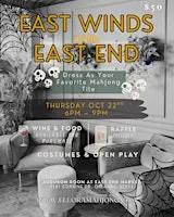 East Winds at the East End | Open Play | Halloween Event