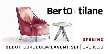 BertO x Tilane // Opening e presentazione nuovi arredi