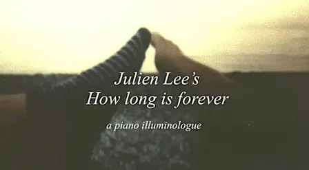 Piano Concert - How Long is Forever?
