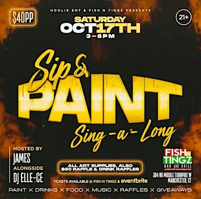 SIP • PAINT • SING-A-LONG