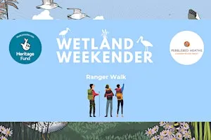 Wetland Weekender: Otter Estuary Ranger Walk