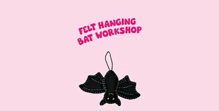Felt hanging bat workshop