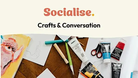 Crafts & Conversation ✨