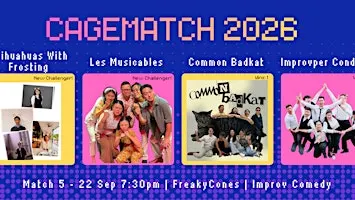 FreakyCones Presents: CageMatch 2026 (Match 5)