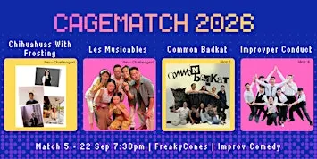 FreakyCones Presents: CageMatch 2026 (Match 5)