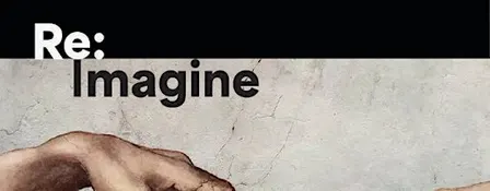 Re:Imagine Humanity