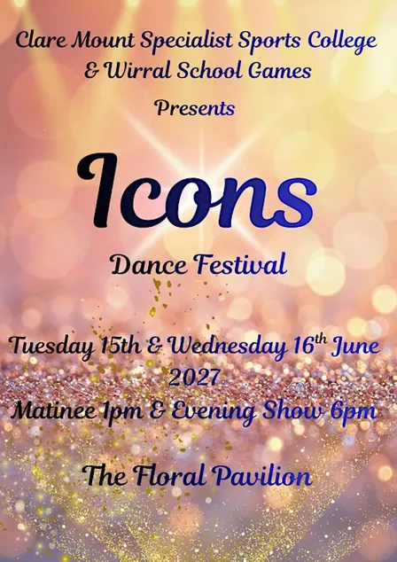Wirral School Games Dance Festival - Tues 15th June 2027 - ICONS