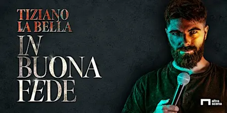 TIZIANO LA BELLA -         "IN BUONA FEDE"