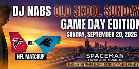 GAMEDAY EDITION WITH DJ NABS OLD SKOOL SUNDAYS
