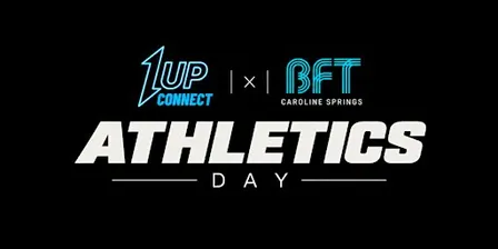 1UP Connect x BFT Athletics Day