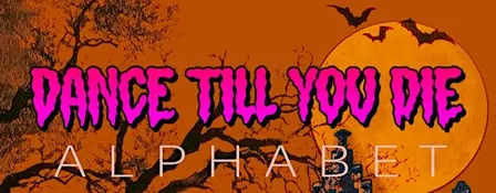 Dance Till You Die
