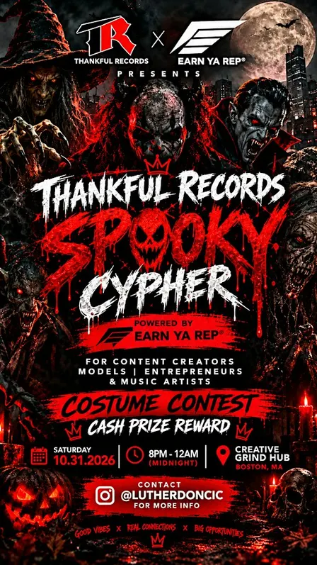 Thankful Records SPOOKY Cypher [Powered by Earn Ya Rep]