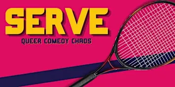 SERVE: Queer Comedy Chaos in English @ Queerbar Lellebel