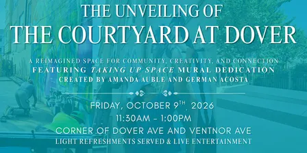 Unveiling of the Courtyard at Dover feat. "Taking up Space" Mural