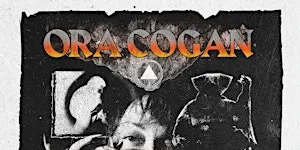 Ora Cogan w/ Alice Grace