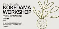 Kokedama Workshop