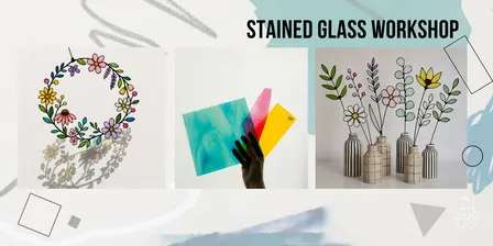 Stained Glass workshop