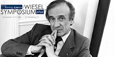 The Wiesel Symposium 2026: We are Living Lessons