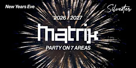 Silvester Matrix Club Berlin - New Years Eve 2026/2027