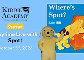 FREE Storytime Live Event with Spot in Oswego!